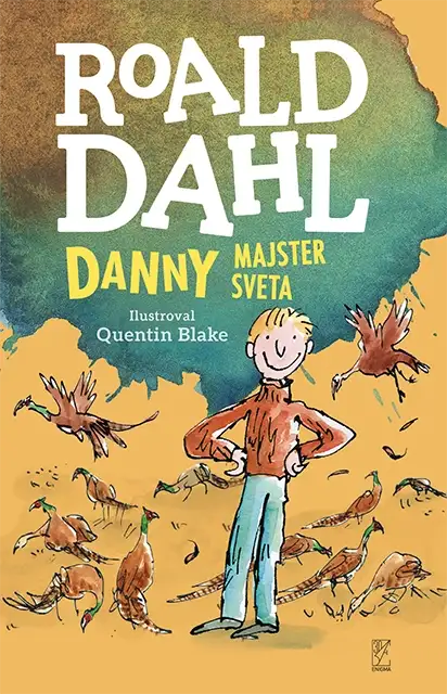 Danny majster sveta - Roald Dahl