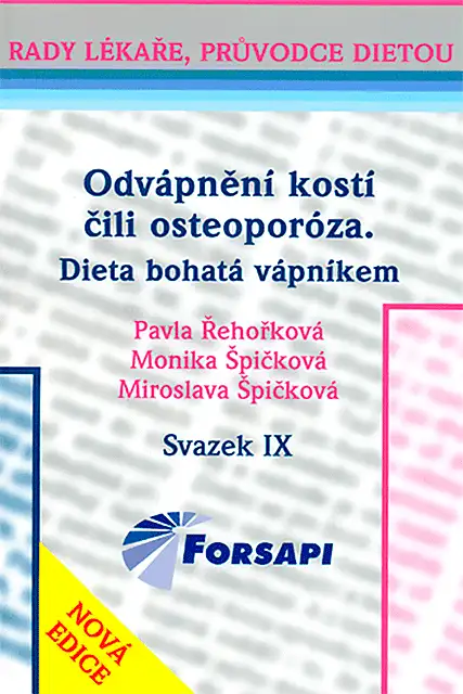 Dieta bohatá vápníkem. Odvápnění kostí čili osteoporóza